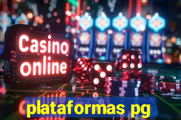 plataformas pg